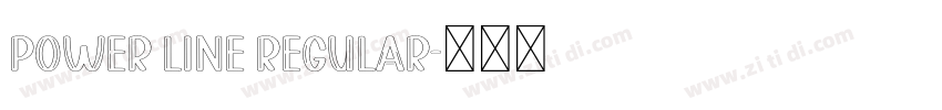 Power Line Regular字体转换 Power Line Regular字体转换